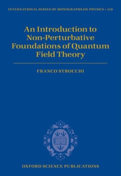 Produktbild: An Introduction to Non-Perturbative Foundations of Quantum Field Theory