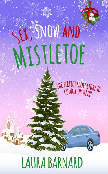 Produktbild: Sex, Snow & Mistletoe