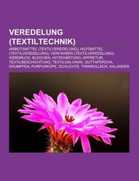 Veredelung (Textiltechnik), Taschenbuch von , Books on Demand, 9781233220984