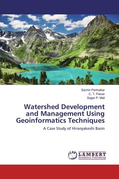 Produktbild: Watershed Development and Management Using Geoinformatics Techniques