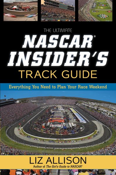 Produktbild: The Ultimate NASCAR Insider's Track Guide