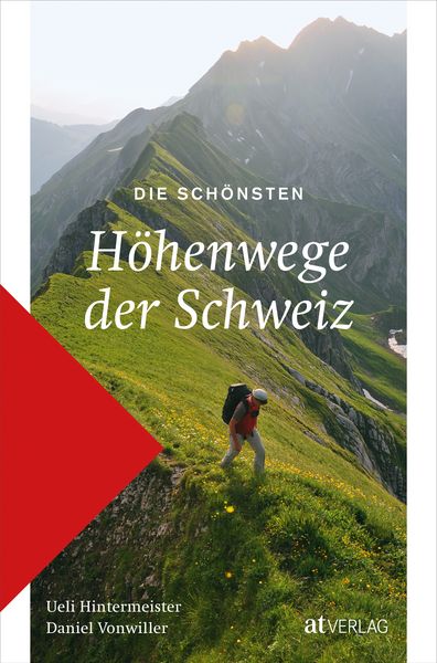 Produktbild: Die sch&ouml;nsten H&ouml;henwege der Schweiz