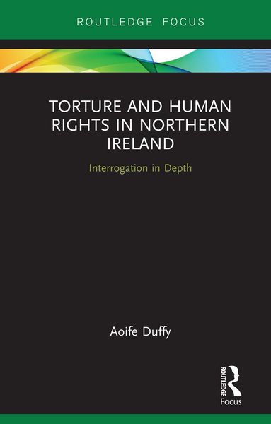 Produktbild: Torture and Human Rights in Northern Ireland
