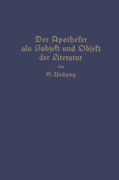 Produktbild: Der Apotheker als Subjekt und Objekt der Literatur