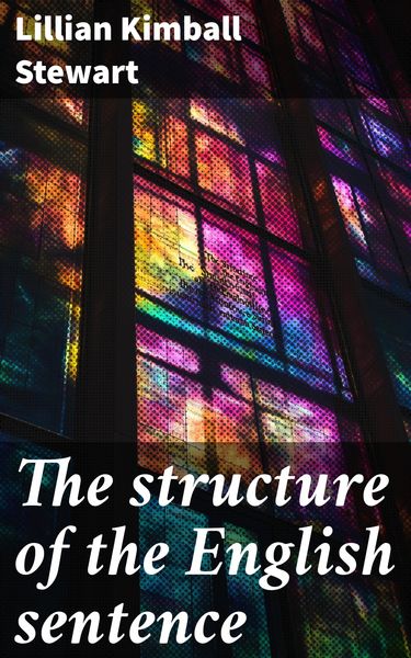 Produktbild: The structure of the English sentence