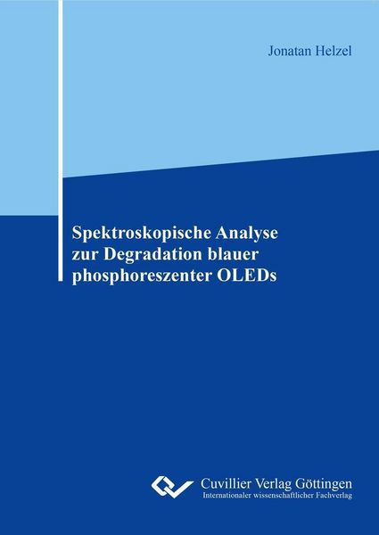 Produktbild: Spektroskopische Analyse zur Degradation blauer phosphoreszenter OLEDs