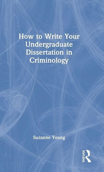 Produktbild: How to Write Your Undergraduate Dissertation in Criminology