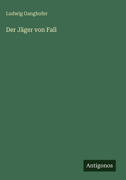 Produktbild: Der J&auml;ger von Fall