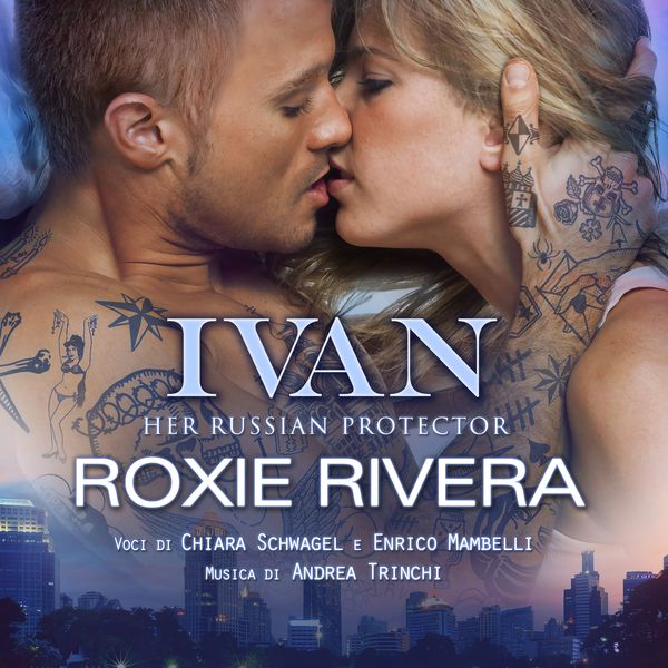 Ivan - Roxie Rivera, Audio, 4061707301483
