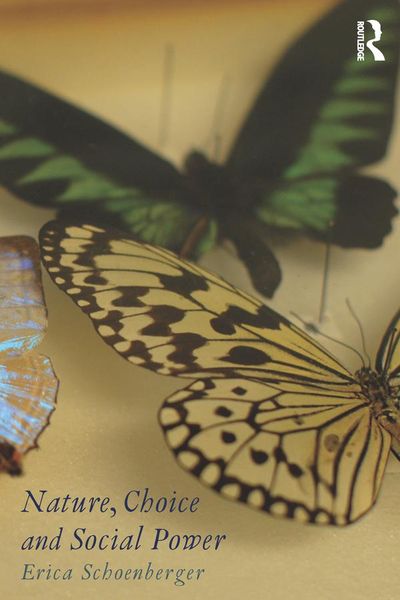 Produktbild: Nature, Choice and Social Power