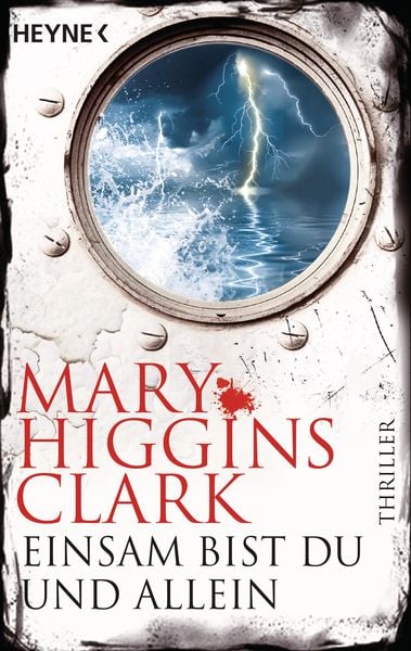 Einsam bist du und allein, Taschenbuch von Mary Higgins Clark, Heyne, 9783453439535