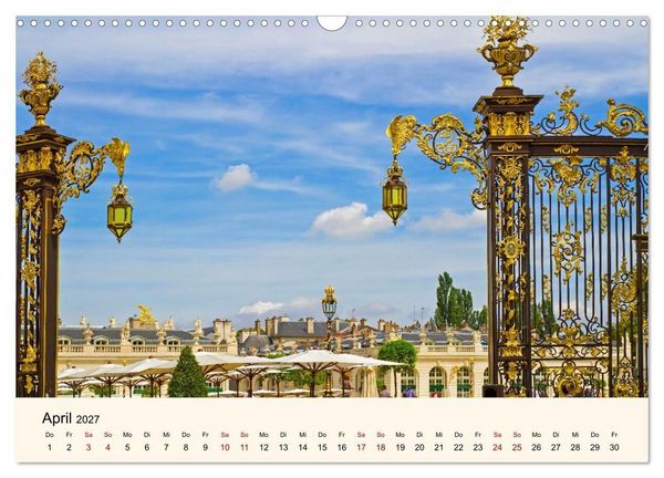 Produktbild: Nancy und Metz &ndash; Kulturelle Sch&auml;tze in Lothringen (Wandkalender 2027 DIN A3 quer), CALVENDO Monatskalender