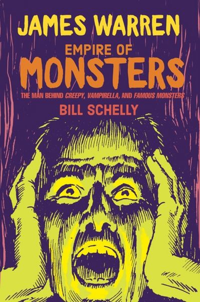 Produktbild: Schelly, B: James Warren, Empire Of Monsters