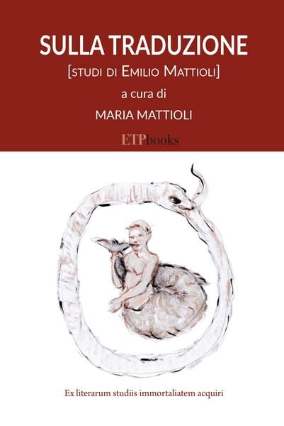 Produktbild: Sulla traduzione. Studi di Emilio Mattioli