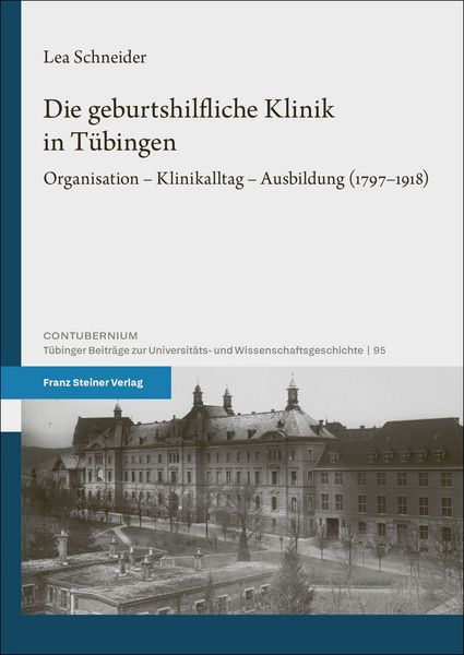Produktbild: Die geburtshilfliche Klinik in T&uuml;bingen