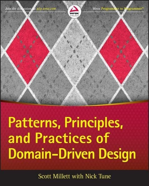 Produktbild: Patterns, Principles, and Practices of Domain-Driven Design