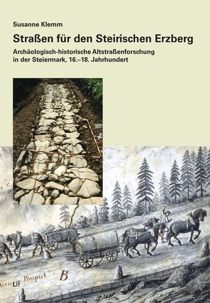 Produktbild: Stra&szlig;en f&uuml;r den Steirischen Erzberg