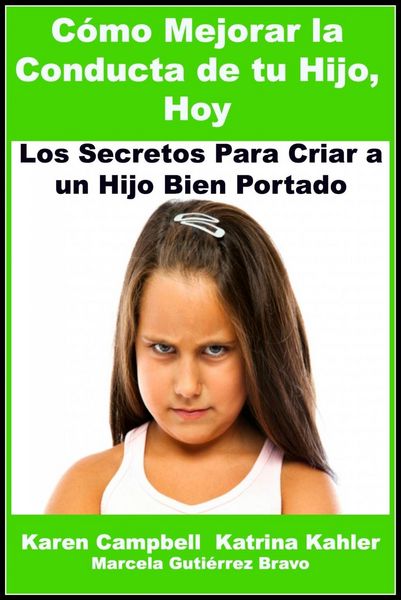 Produktbild: Como Mejorar La Conducta de Tu Hijo, Hoy
