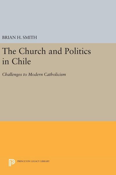 Produktbild: The Church and Politics in Chile
