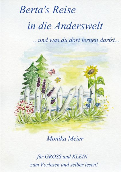 Produktbild: Berta's Reise in die Anderswelt ...und was du dort lernen darfst...