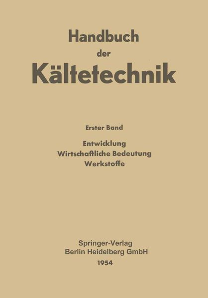 Entwicklung Wirtschaftliche Bedeutung Werkstoffe, Taschenbuch von , Springer Berlin, 9783662116814