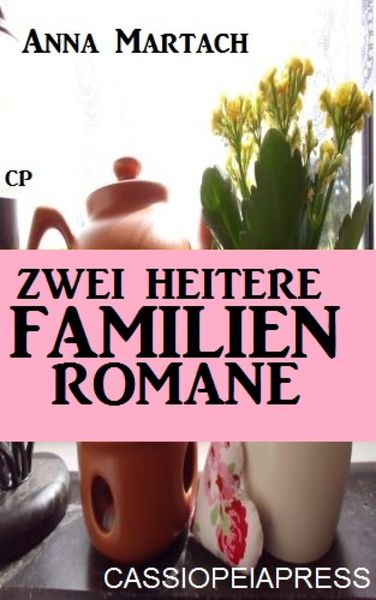 Produktbild: Zwei heitere Familienromane