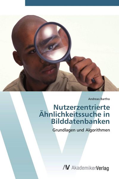Produktbild: Nutzerzentrierte &Auml;hnlichkeitssuche in Bilddatenbanken