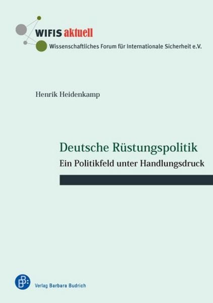 Produktbild: Deutsche R&uuml;stungspolitik