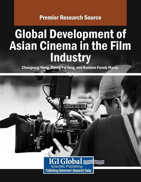 Produktbild: Global Development of Asian Cinema in the Film Industry