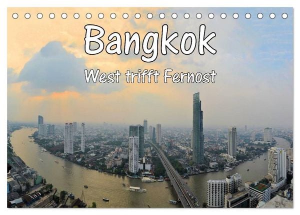 Produktbild: Bangkok: West trifft Fernost (Tischkalender 2026 DIN A5 quer), CALVENDO Monatskalender