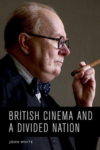 Produktbild: British Cinema and a Divided Nation