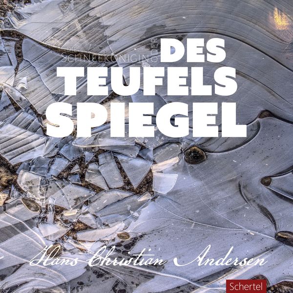 Produktbild: Die Schneekönigin oder des Teufels Spiegel