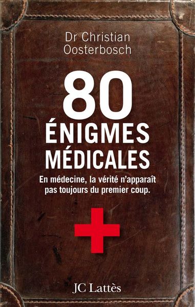 Produktbild: 80 &eacute;nigmes m&eacute;dicales