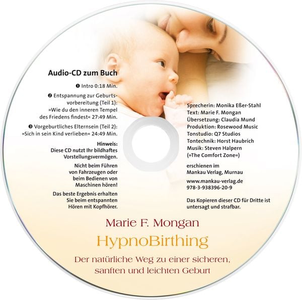Produktbild: HypnoBirthing. Der nat&uuml;rliche Weg zu einer sicheren, sanften und leichten Geburt. Das Original von Marie F. Mongan &ndash; 9. Auflage des Geburtshilfe-Klassikers