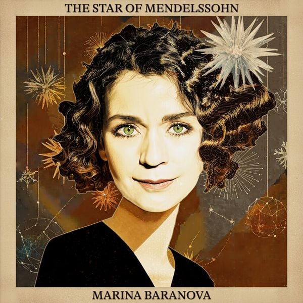 Produktbild: Mendelssohn-Bartholdy: The Star of Mendelssohn
