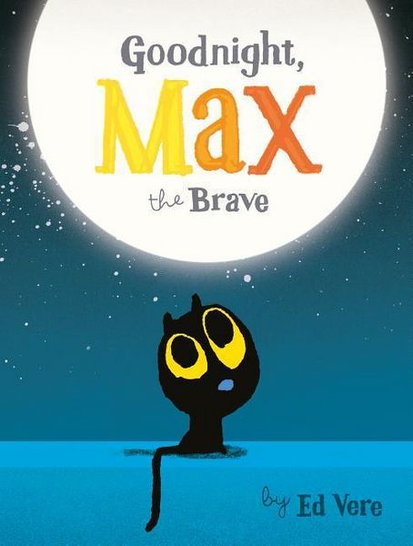 Produktbild: Goodnight, Max the Brave