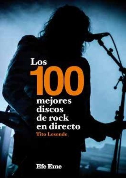 Produktbild: Los 100 mejores discos de rock en directo