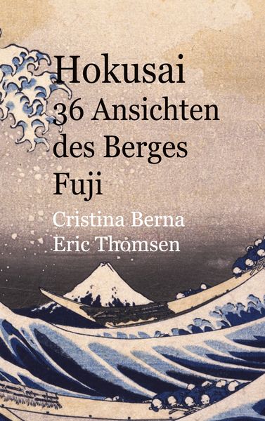 Produktbild: Hokusai 36 Ansichten des Berges Fuji