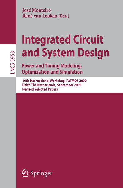 Produktbild: Integrated Circuit and System Design: Power and Timing Modeling, Optimization and Simulation
