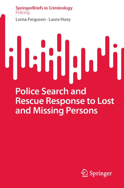 Produktbild: Police Search and Rescue Response to Lost and Missing Persons
