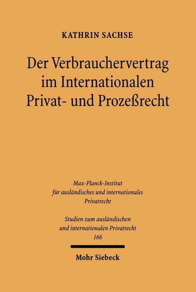 Produktbild: Der Verbrauchervertrag im Internationalen Privat- und Proze&szlig;recht
