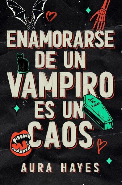Produktbild: Enamorarse de Un Vampiro Es Un Caos / Loving a Vampire Is Total Chaos