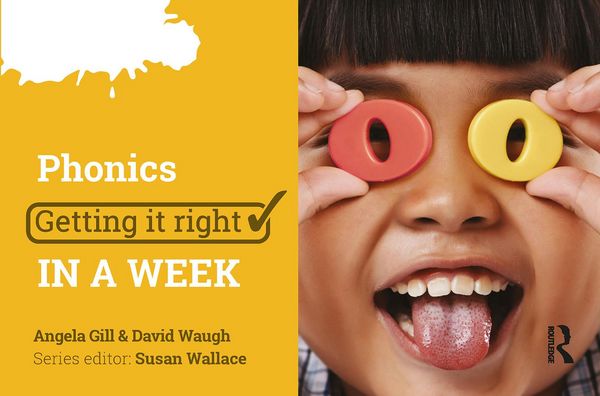 Produktbild: Phonics: Getting it Right in a Week