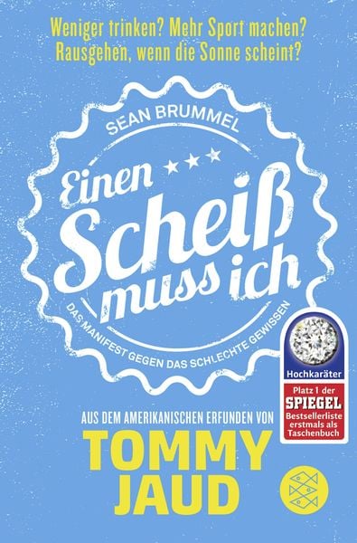 Sean Brummel: Einen Scheiß muss ich, Taschenbuch von Tommy Jaud, Fischer Taschenbuch Verlag