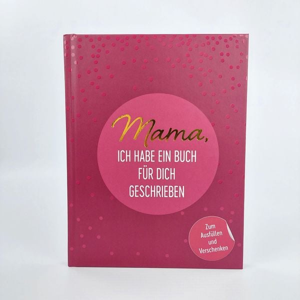 Produktbild: Mama, ich habe ein Buch f&uuml;r dich geschrieben
