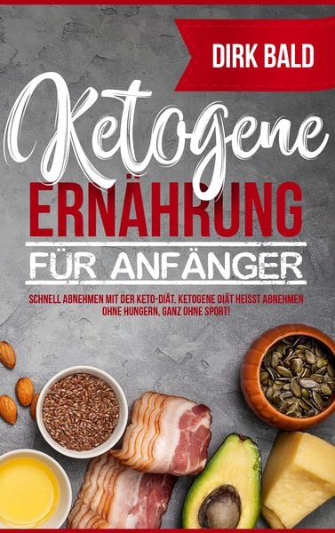 Produktbild: Ketogene Ernährung für Anfänger