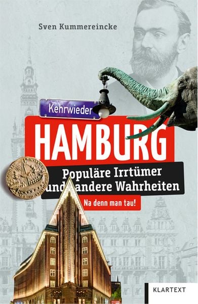 Hamburg, Taschenbuch von Sven Kummereincke, Klartext, 978-3-8375-2528-1