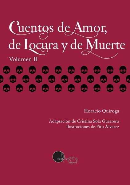 Produktbild: Cuentos de Amor, de Locura y de Muerte. Vol. 2