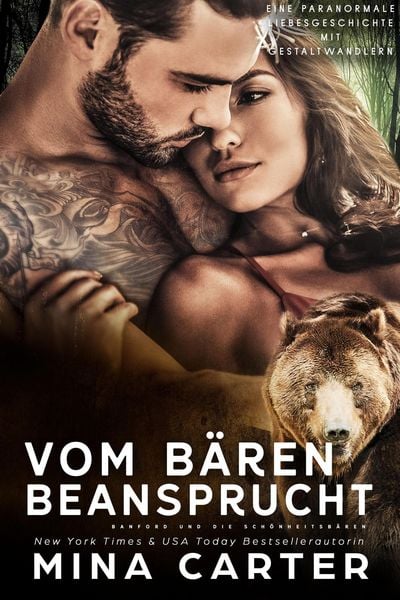 Produktbild: Vom B&auml;ren beansprucht: Eine paranormale Liebesgeschichte mit Gestaltwandlern (Banford und die Sch&ouml;nheitsb&auml;ren, #2)