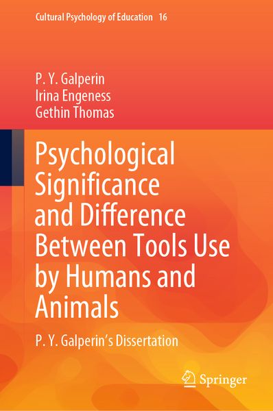Produktbild: Psychological Significance and Difference Between Tools Use by Humans and Animals